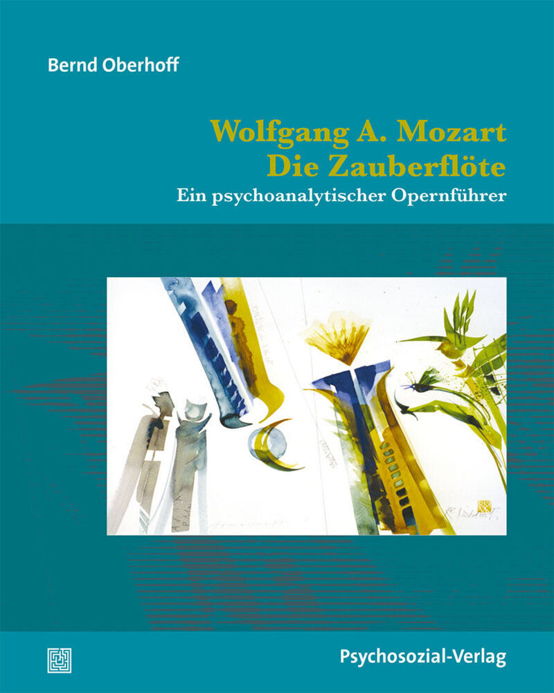 Cover: 9783837926965 | Wolfgang A. Mozart: Die Zauberflöte | Bernd Oberhoff | Taschenbuch