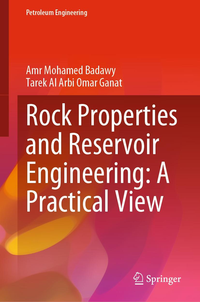 Cover: 9783030874612 | Rock Properties and Reservoir Engineering: A Practical View | Buch