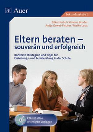 Cover: 9783403064336 | Eltern beraten - souverän und erfolgreich | S. Bruder (u. a.) | Buch