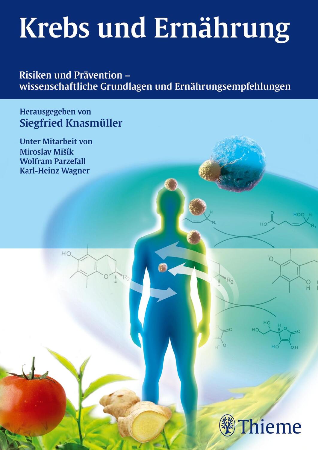 Cover: 9783131542113 | Krebs und Ernährung | Siegfried Knasmüller | Buch | Deutsch | 2014