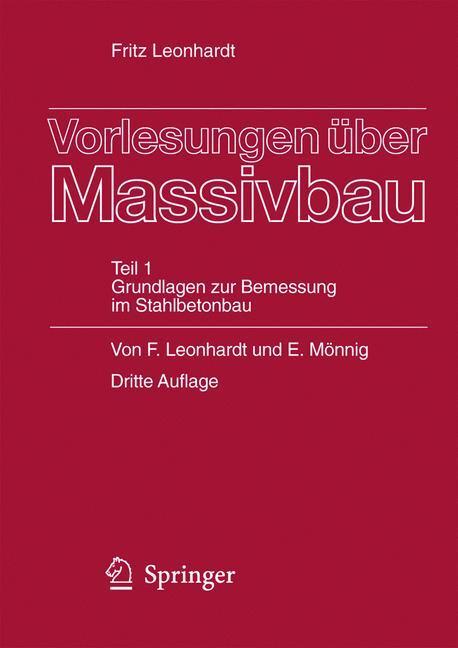 Cover: 9783540127864 | Vorlesungen über Massivbau | Eduard Mönnig (u. a.) | Taschenbuch