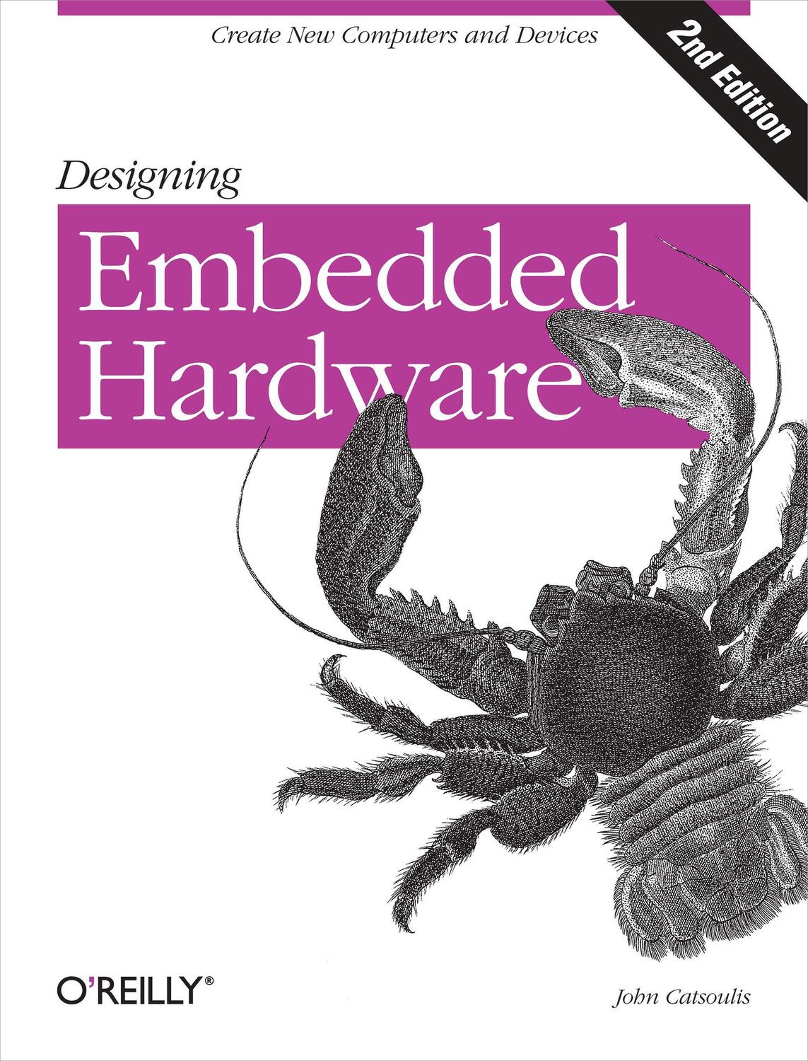 Cover: 9780596007553 | Designing Embedded Hardware 2e | John Catsoulis | Taschenbuch | 377 S.
