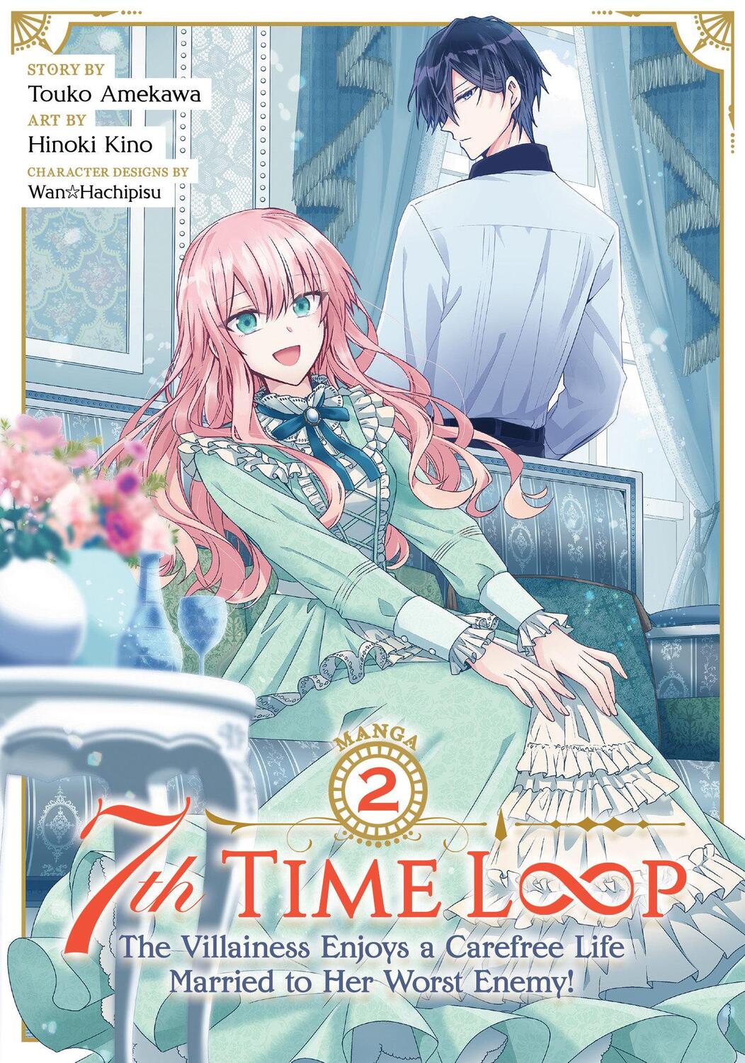 Cover: 9781638587682 | 7th Time Loop: The Villainess Enjoys a Carefree Life Married to Her...