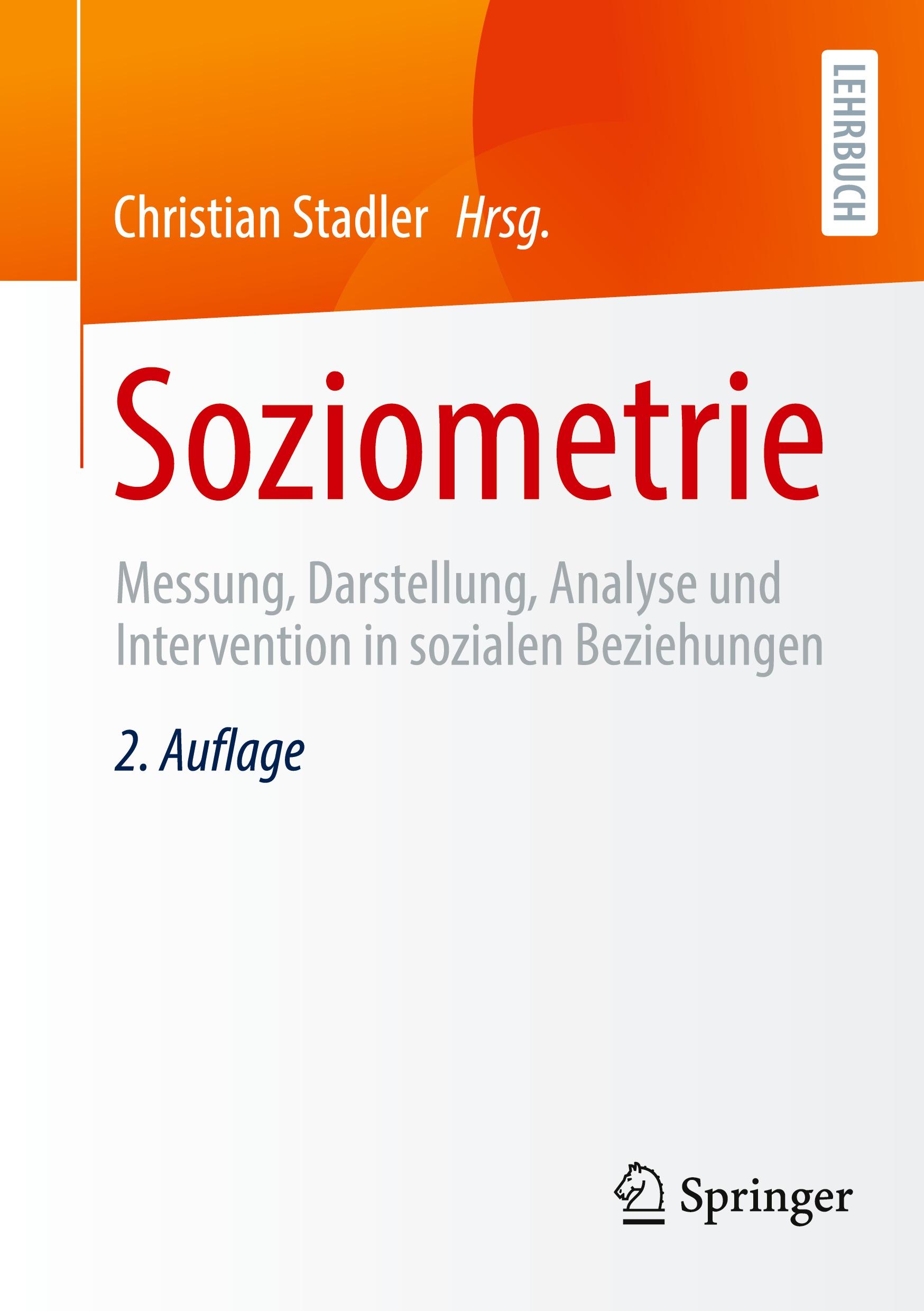 Cover: 9783658424145 | Soziometrie | Christian Stadler | Taschenbuch | Paperback | vi | 2024