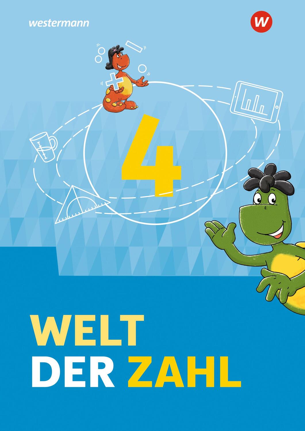 Cover: 9783141061048 | Welt der Zahl 4. Schülerband. Allgemeine Ausgabe | Ausgabe 2021 | Buch