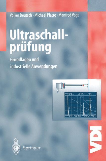 Cover: 9783642638640 | Ultraschallprüfung | Grundlagen und industrielle Anwendungen | Buch