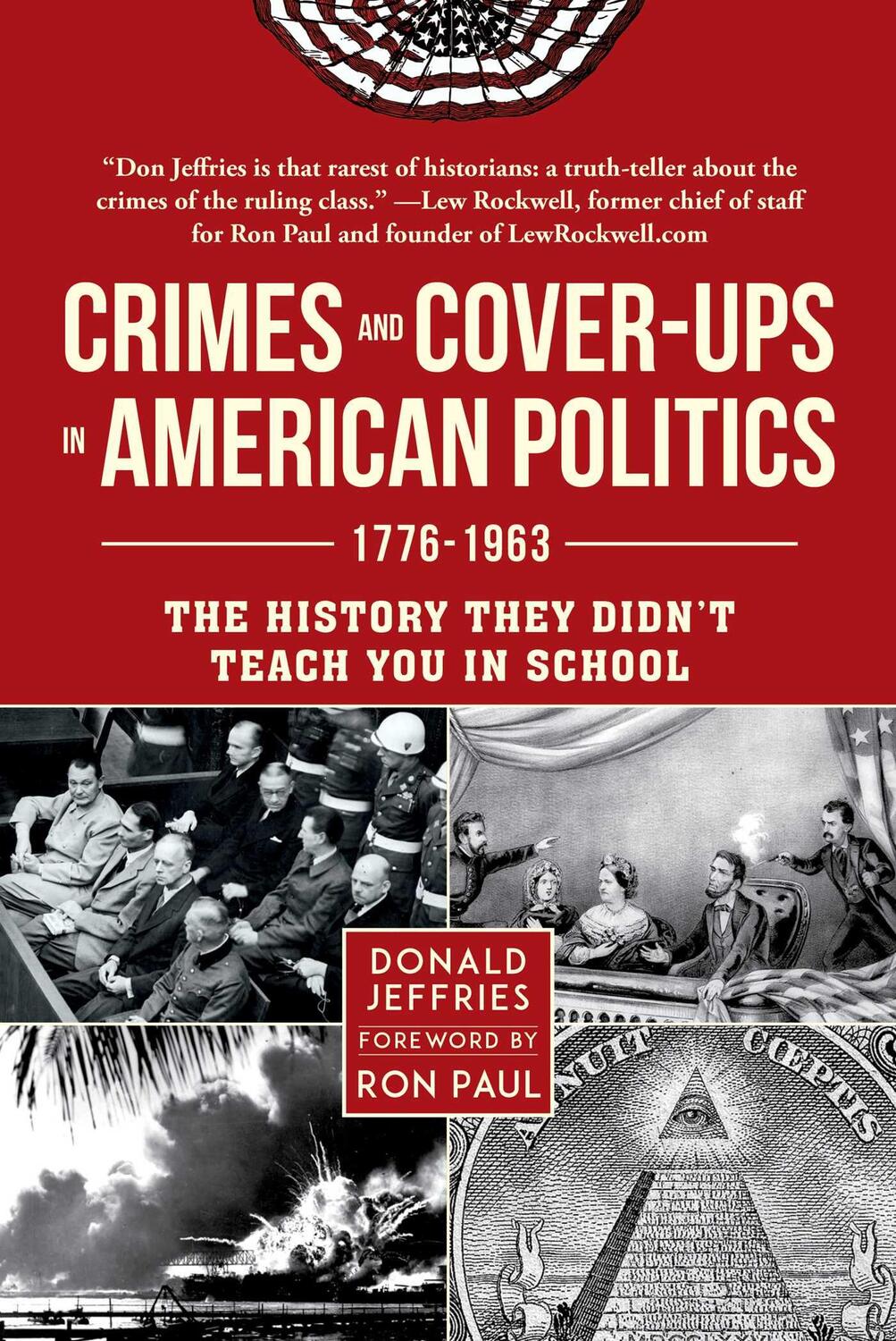Cover: 9781510741478 | Crimes and Cover-Ups in American Politics | 1776-1963 | Jeffries