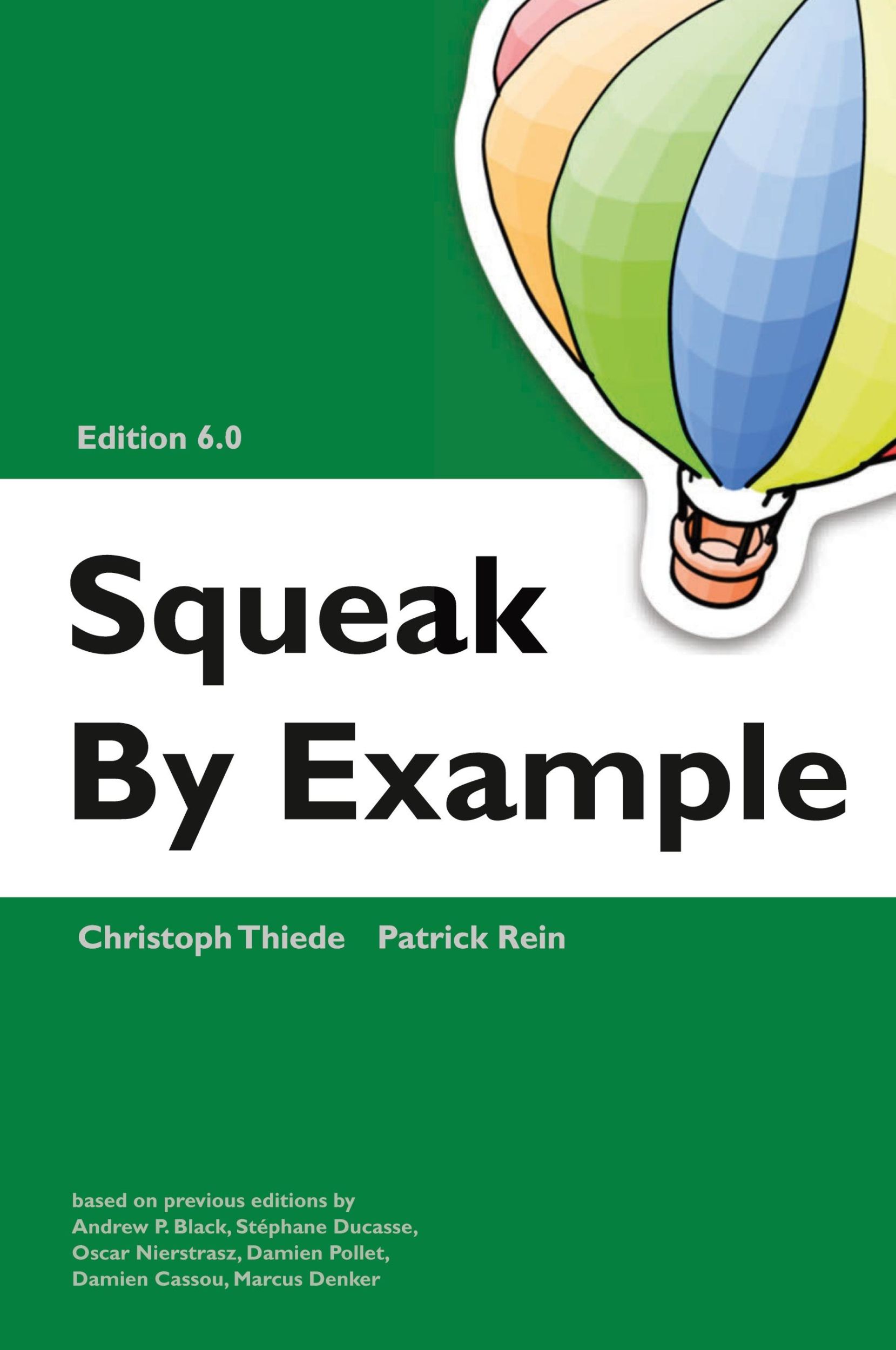 Cover: 9781447629481 | Squeak by Example 6.0 | Christoph Thiede (u. a.) | Taschenbuch | 2023