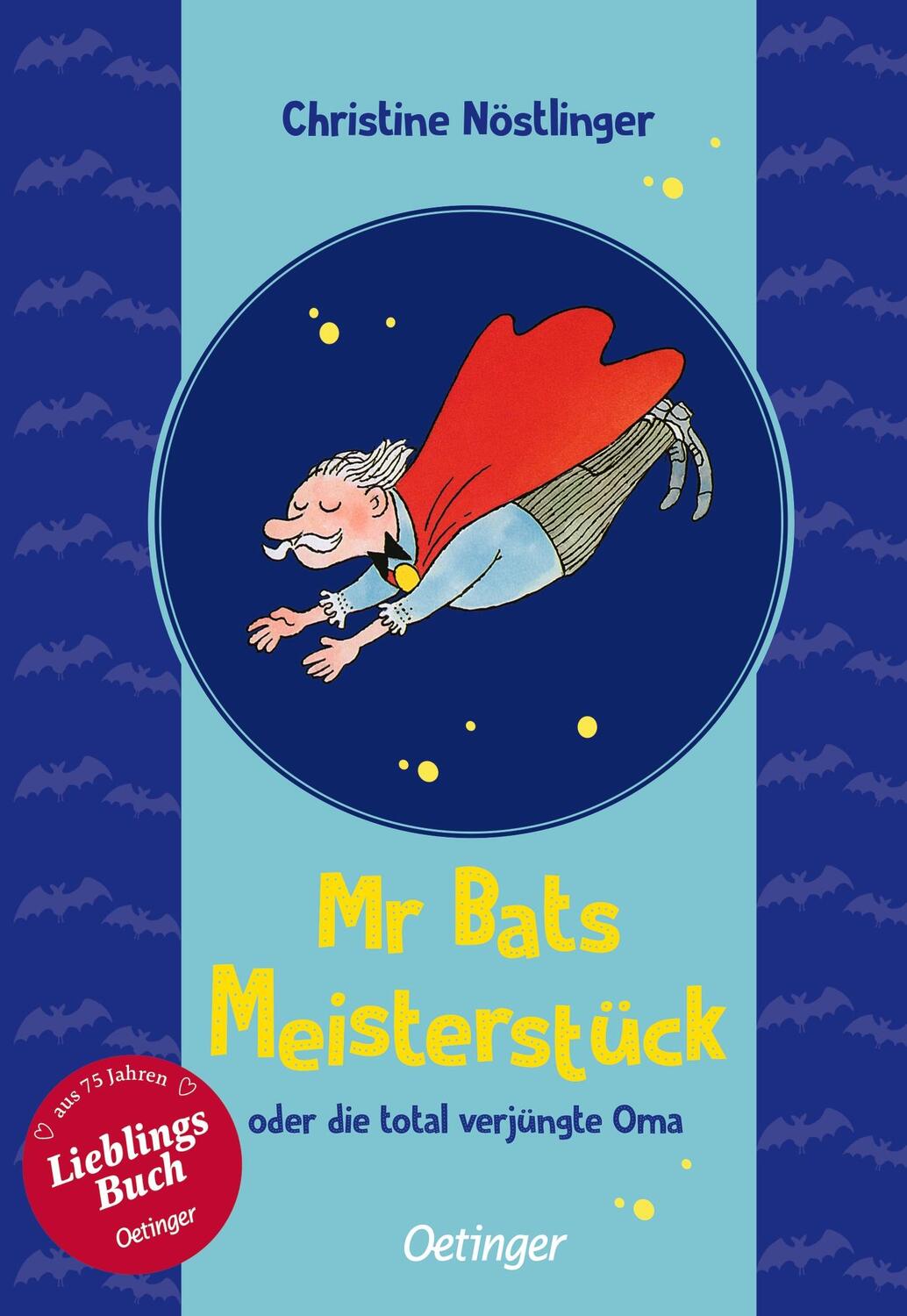 Cover: 9783751200707 | Mr Bats Meisterstück | oder: Die total verjüngte Oma | Nöstlinger
