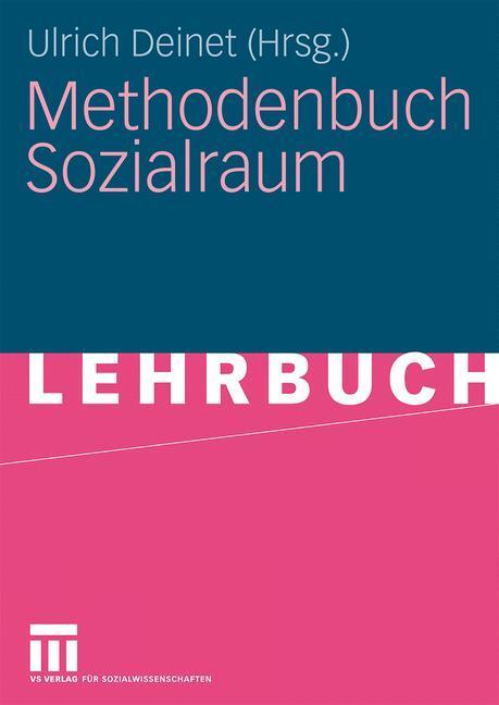 Cover: 9783531159997 | Methodenbuch Sozialraum | Ulrich Deinet | Taschenbuch | Paperback