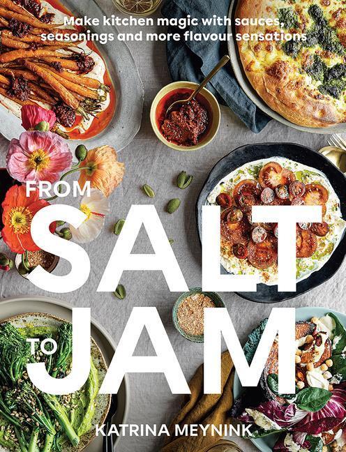 Cover: 9781743798904 | From Salt to Jam | Katrina Meynink | Taschenbuch | Englisch | 2023