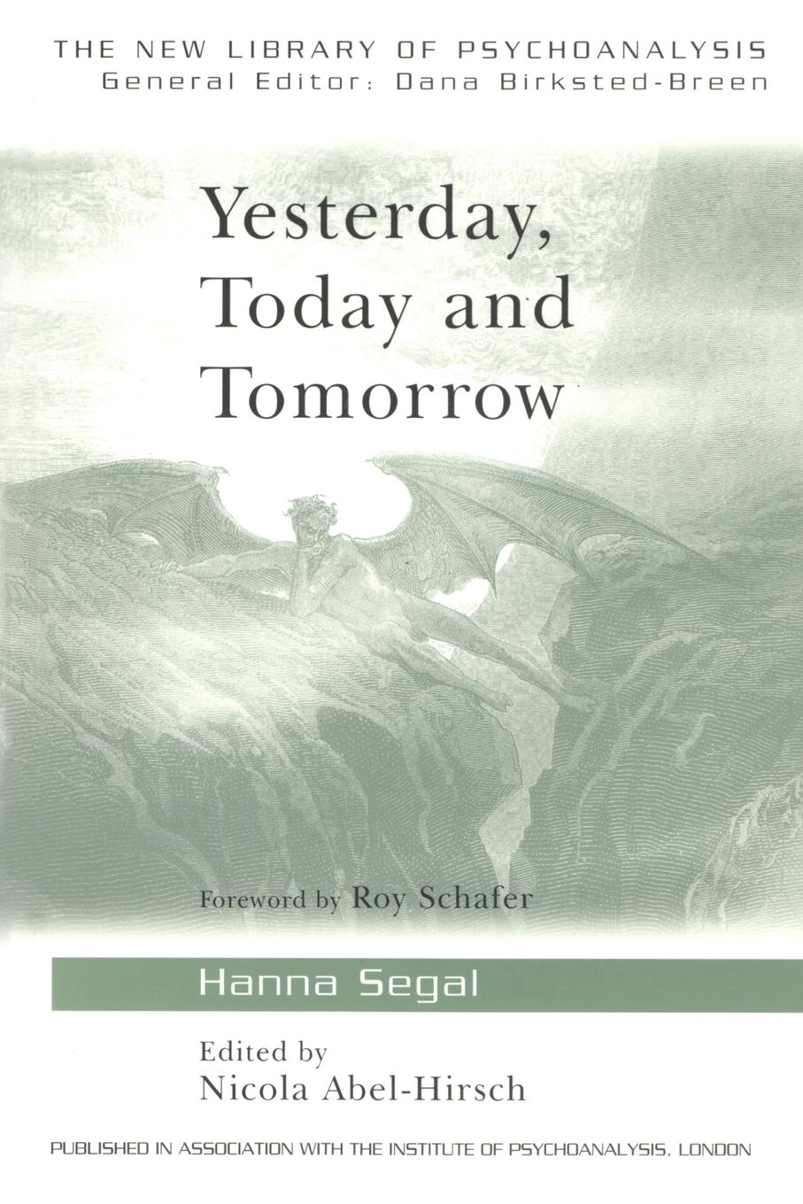 Cover: 9780415415743 | Yesterday, Today and Tomorrow | Hanna Segal | Taschenbuch | Englisch