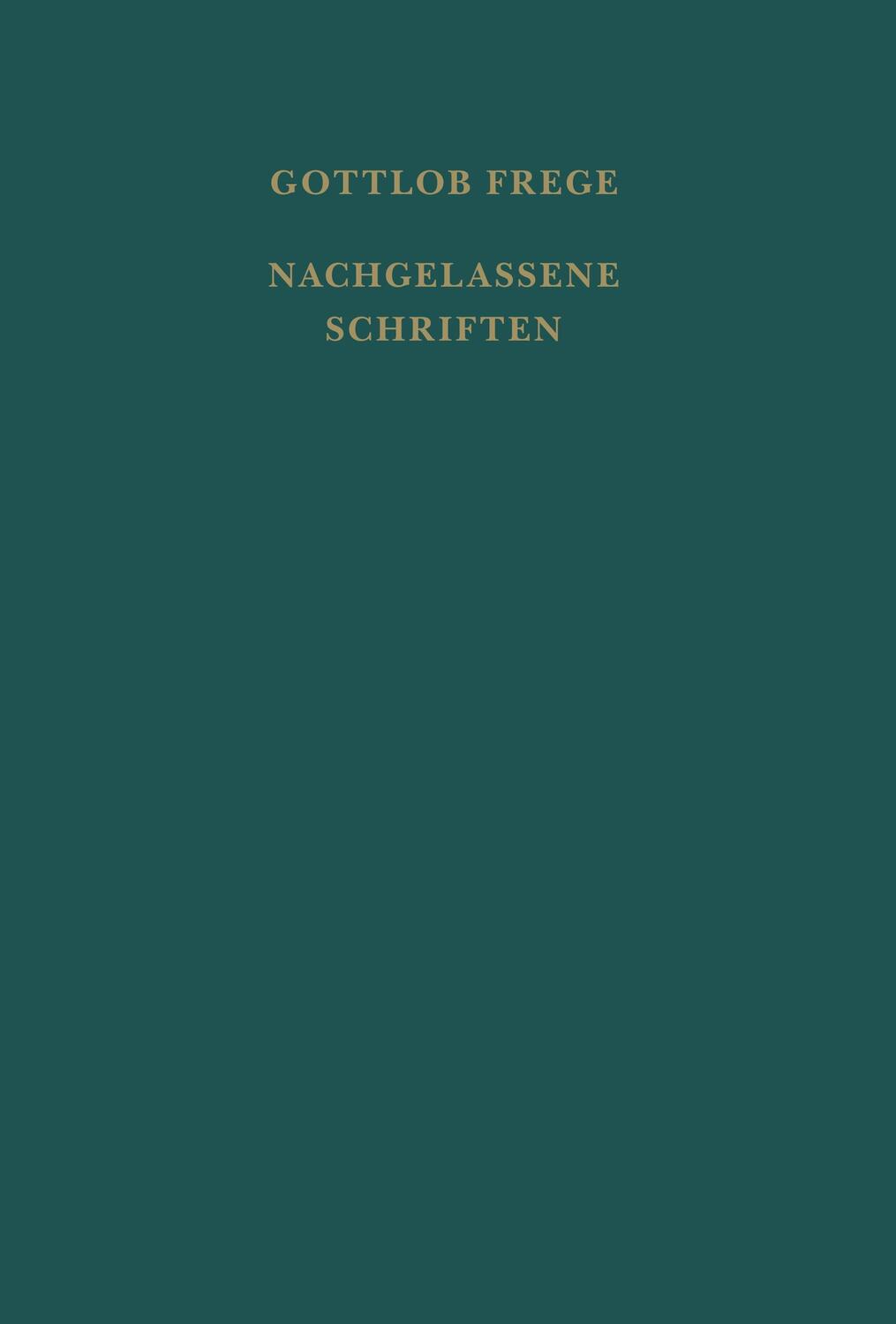 Cover: 9783787304905 | Nachgelassene Schriften und Wissenschaftlicher Briefwechsel | Frege