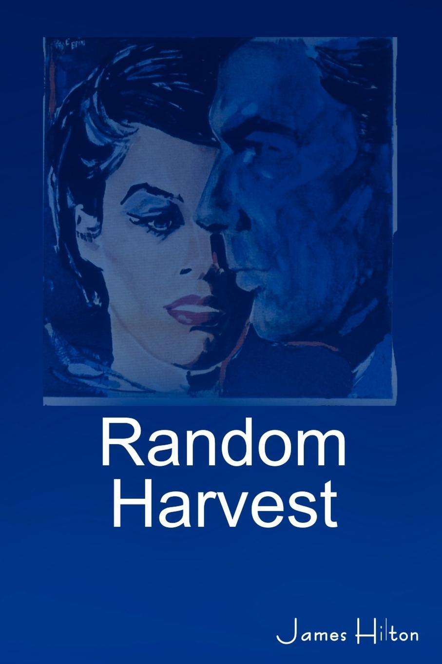 Cover: 9781604444032 | Random Harvest | James Hilton | Taschenbuch | Paperback | Englisch