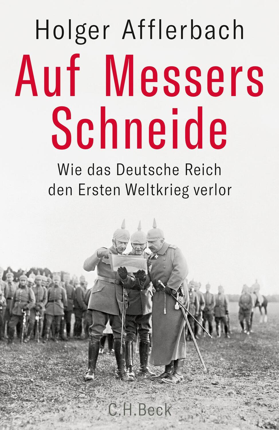 Cover: 9783406719691 | Auf Messers Schneide | Holger Afflerbach | Buch | gebunden | Deutsch