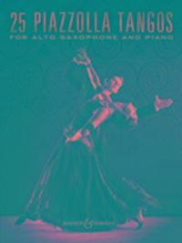Cover: 9781495061967 | 25 Piazzolla Tangos | Alt-Saxophon und Klavier | Broschüre | Buch