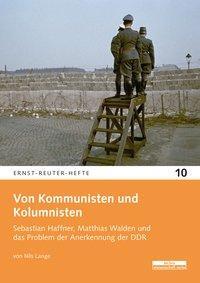 Cover: 9783954102150 | Von Kommunisten und Kolumnisten | Nils Lange | Broschüre | 48 S.