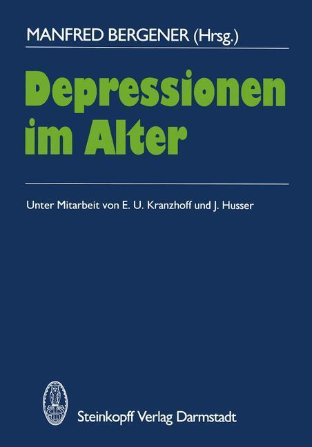 Cover: 9783798506923 | Depressionen im Alter | M. Bergener | Taschenbuch | Paperback | 167 S.