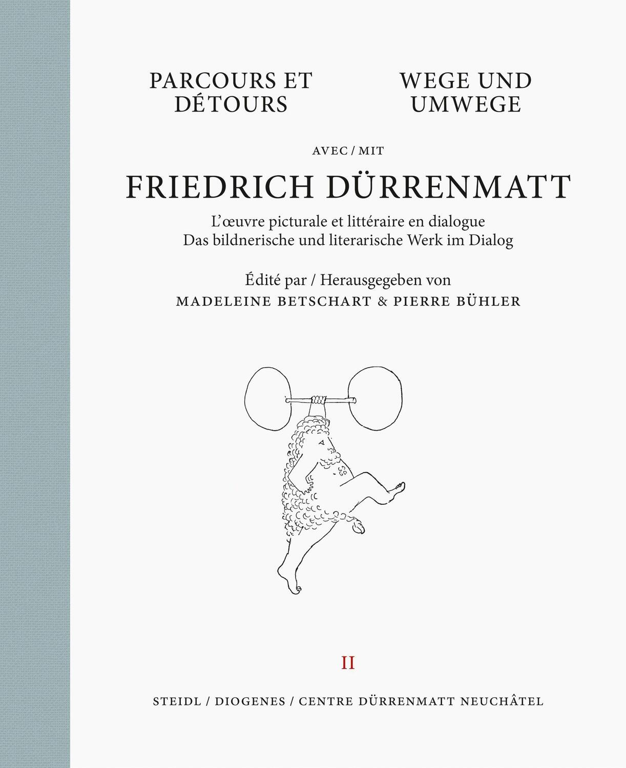 Cover: 9783958297777 | Wege und Umwege mit Friedrich Dürrenmatt Band 2 | Friedrich Dürrenmatt