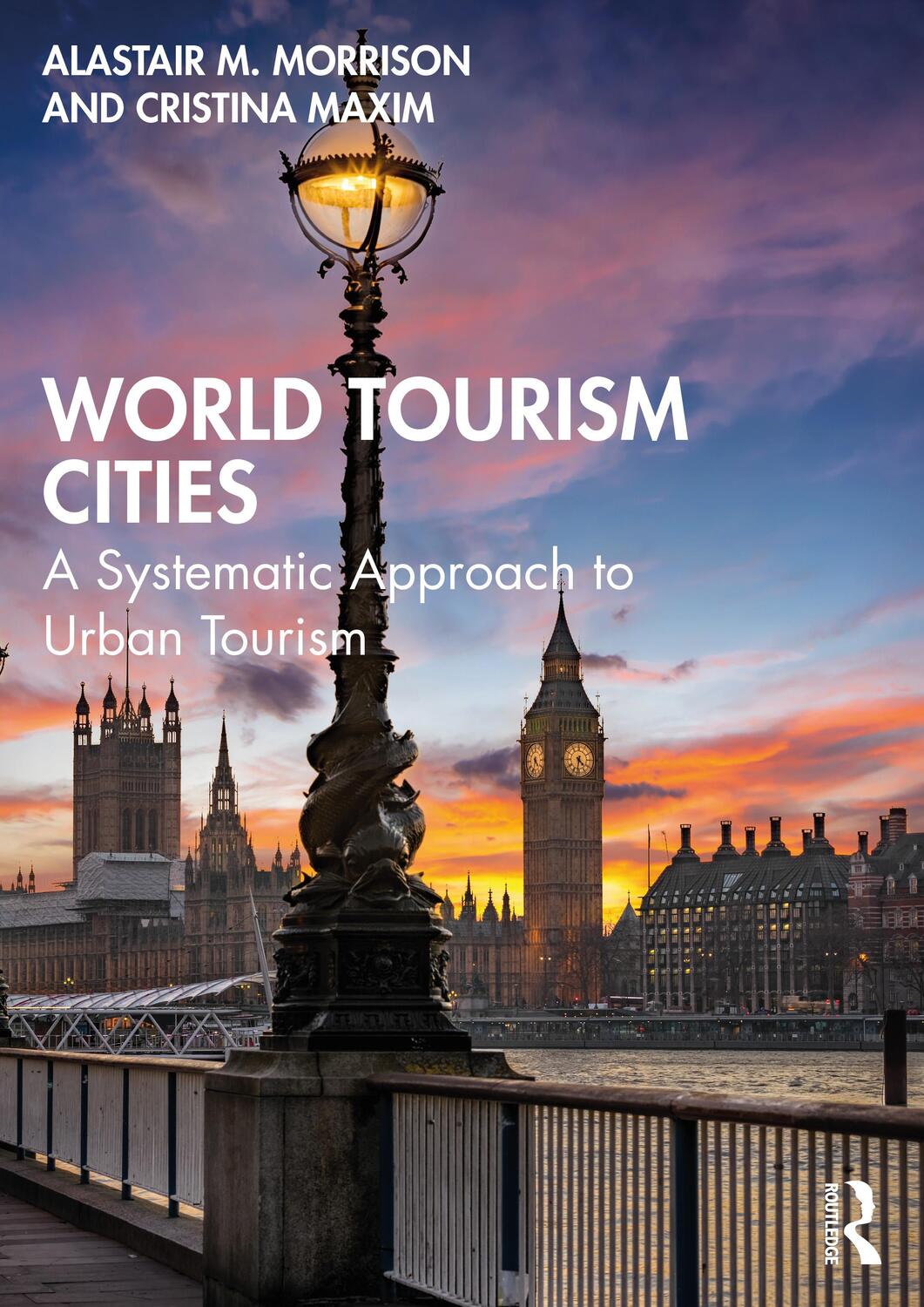 Cover: 9780367629120 | World Tourism Cities | A Systematic Approach to Urban Tourism | Buch