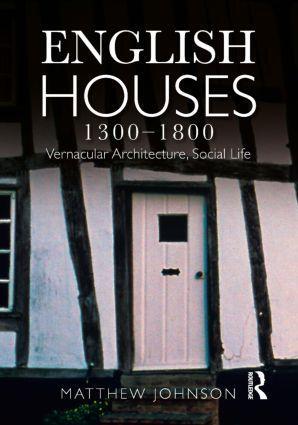 Cover: 9780582772182 | English Houses 1300-1800 | Vernacular Architecture, Social Life | Buch