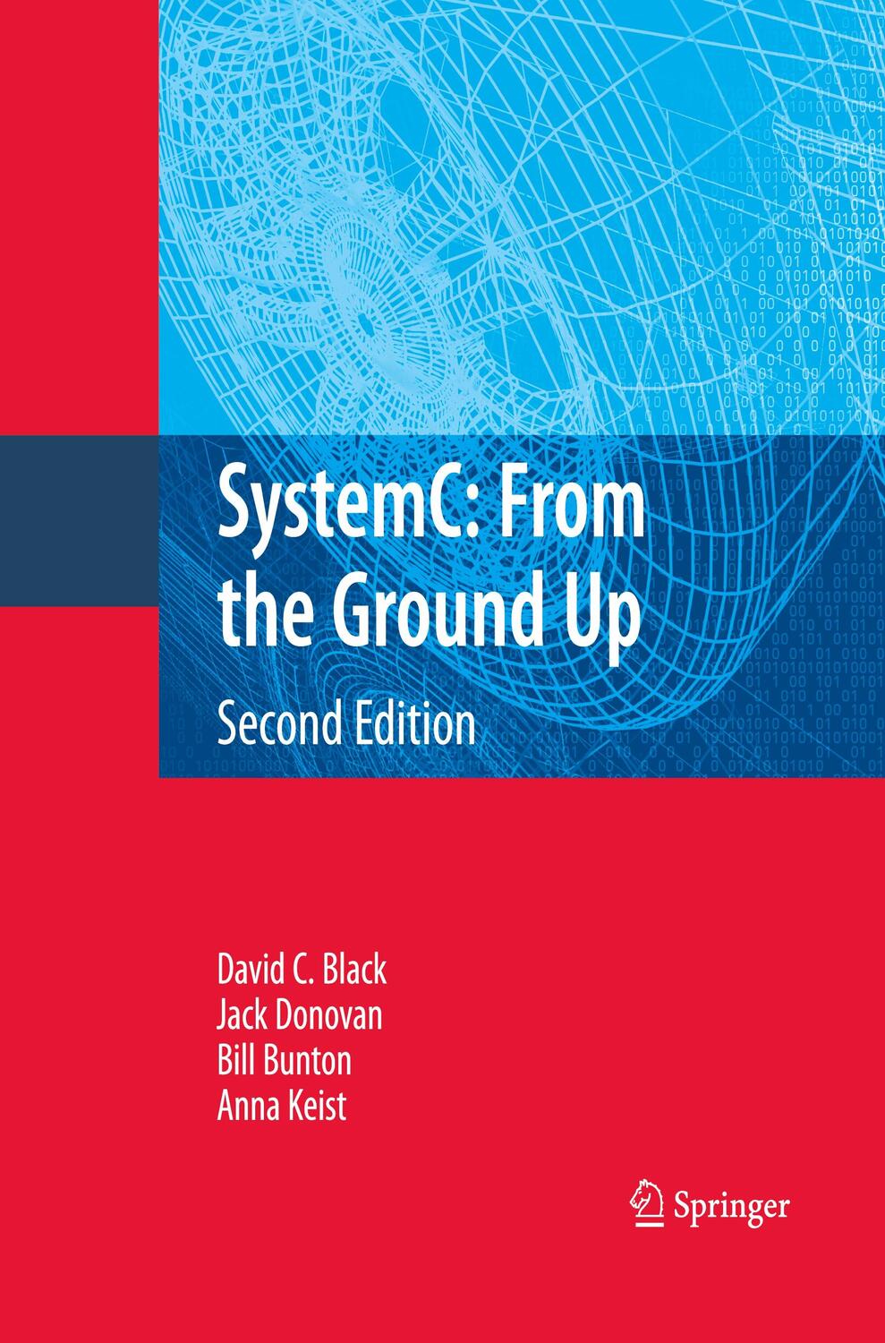 Cover: 9781489982667 | SystemC: From the Ground Up, Second Edition | David C. Black (u. a.)