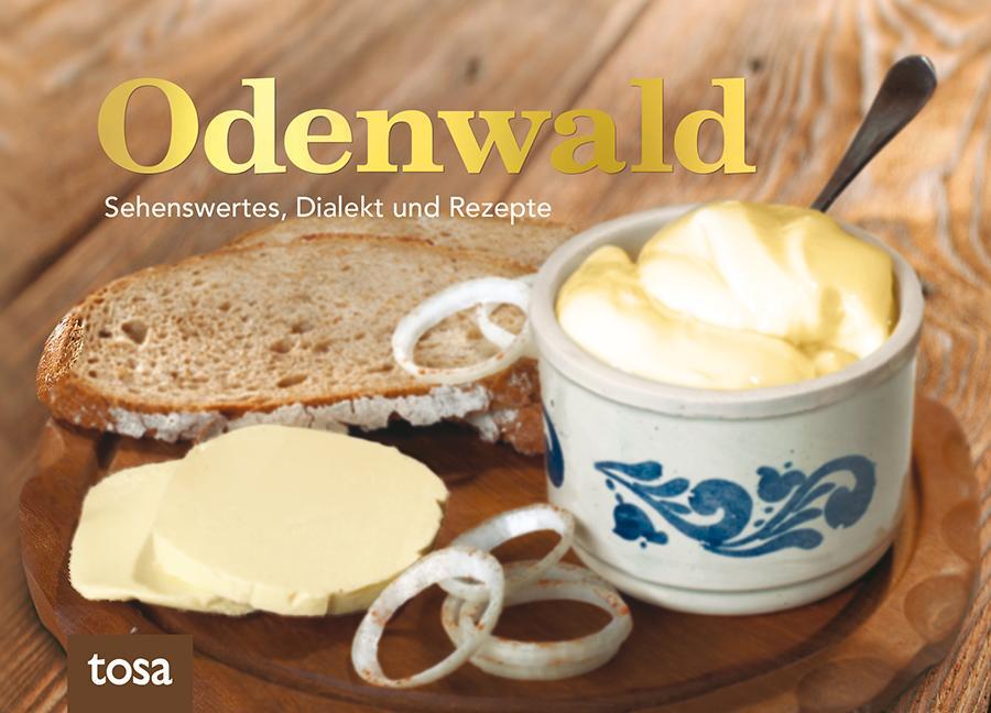 Cover: 9783863132422 | Odenwald | Sehenswertes, Dialekt und Rezepte | Buch | Deutsch | 2017