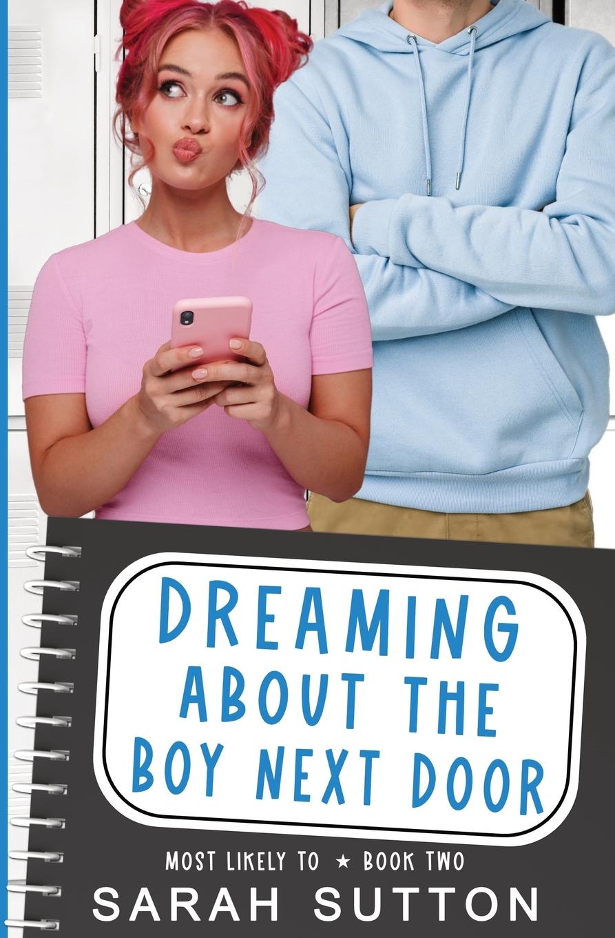 Cover: 9781957283036 | Dreaming About the Boy Next Door | Sarah Sutton | Taschenbuch | 2022