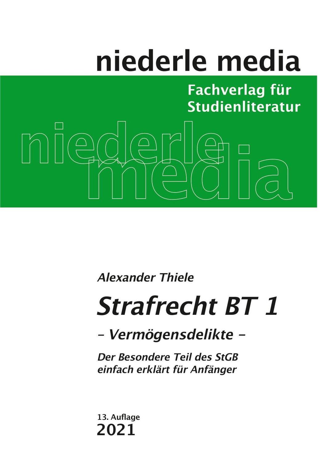 Cover: 9783867240482 | Strafrecht (BT) 1 Vermögensdelikte | Alexander Thiele | Taschenbuch