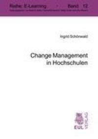 Cover: 9783899365689 | Change Management in Hochschulen | Ingrid Schönwald | Taschenbuch