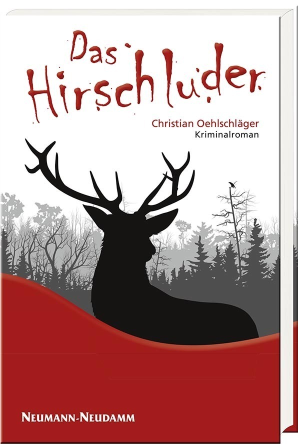 Cover: 9783788816711 | Das Hirschluder | Kriminalroman | Oehlschläger Christian | Buch | 2014