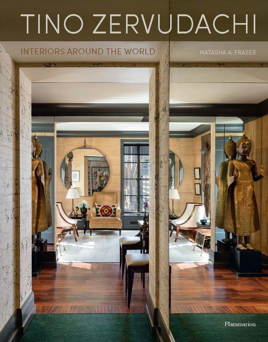 Cover: 9782080262127 | Tino Zervudachi | Interiors Around the World | Natasha Fraser | Buch
