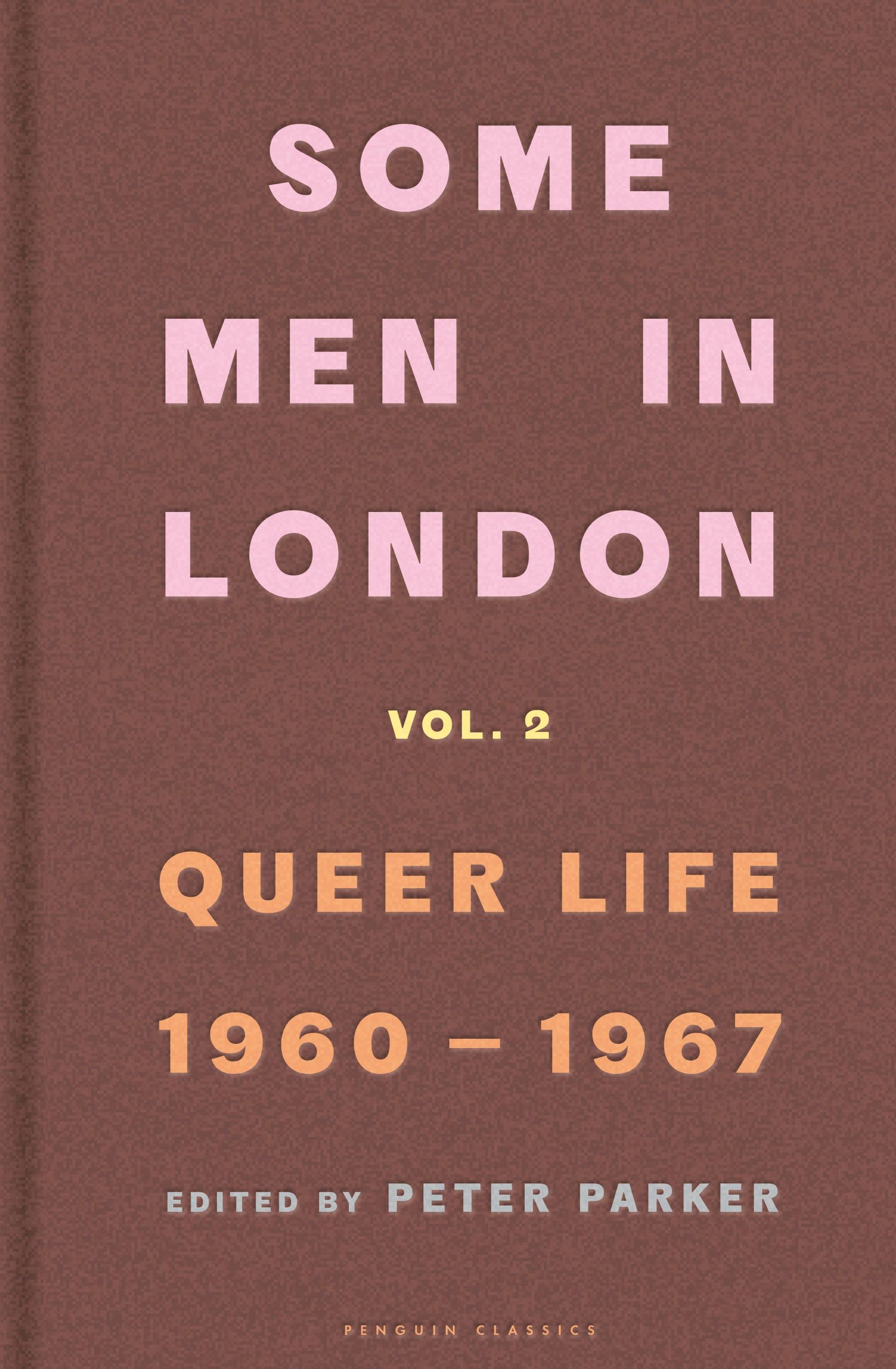 Cover: 9780241683705 | Some Men In London: Queer Life, 1960-1967 | Peter Parker | Buch | 2024