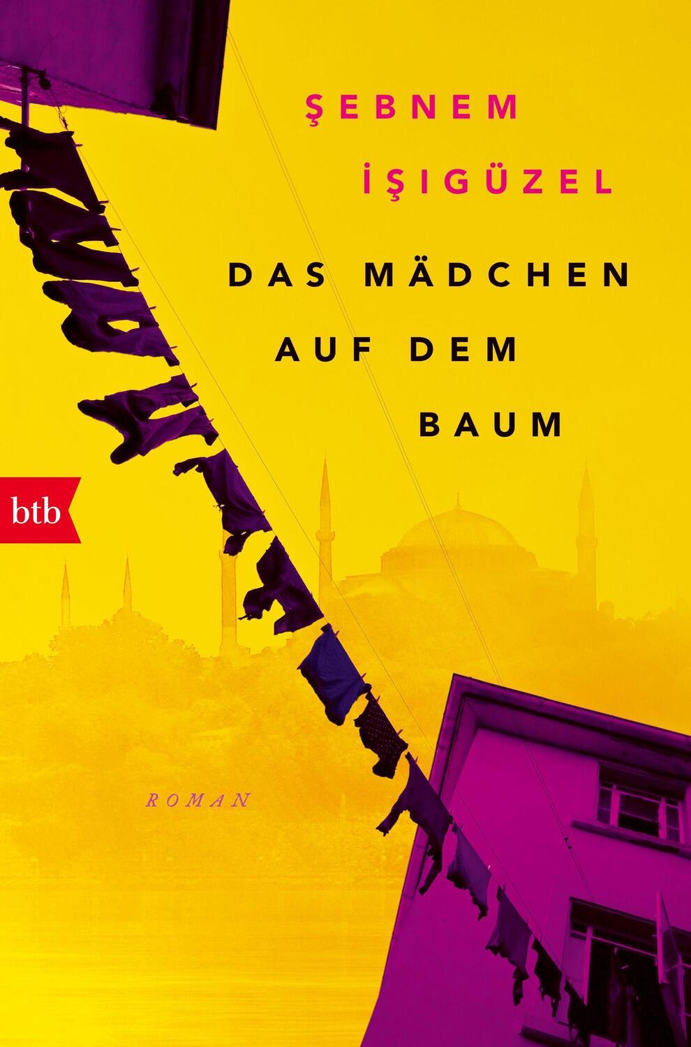 Cover: 9783442717873 | Das Mädchen auf dem Baum | Roman | Sebnem Isigüzel | Taschenbuch | btb