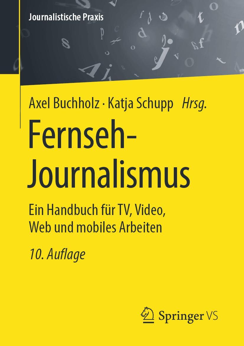 Cover: 9783658280642 | Fernseh-Journalismus | Katja Schupp (u. a.) | Taschenbuch | Paperback