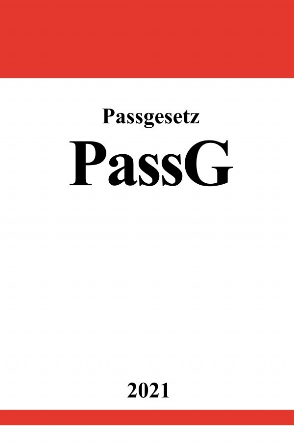 Cover: 9783754917671 | Passgesetz (PassG) | DE | Ronny Studier | Taschenbuch | 2021 | epubli
