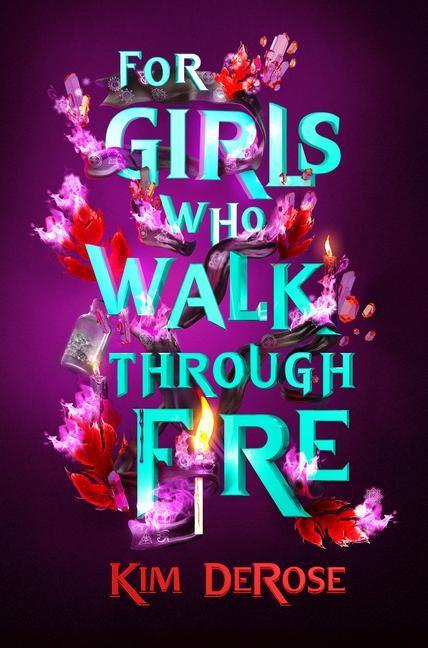 Cover: 9781454948872 | For Girls Who Walk Through Fire | Kim DeRose | Buch | Englisch | 2023
