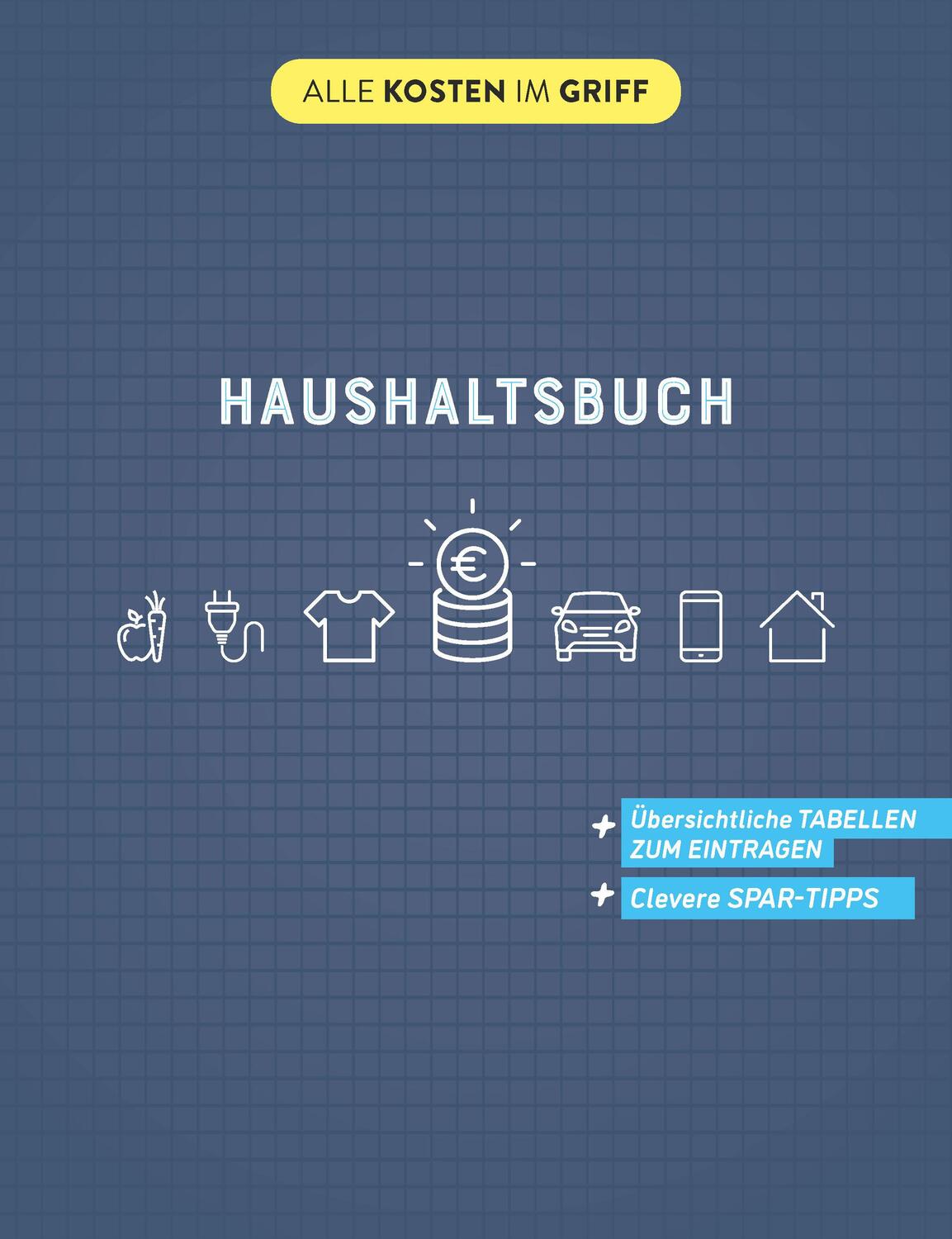 Cover: 9783625193814 | Haushaltsbuch | Taschenbuch | Alle Kosten im Griff | 96 S. | Deutsch