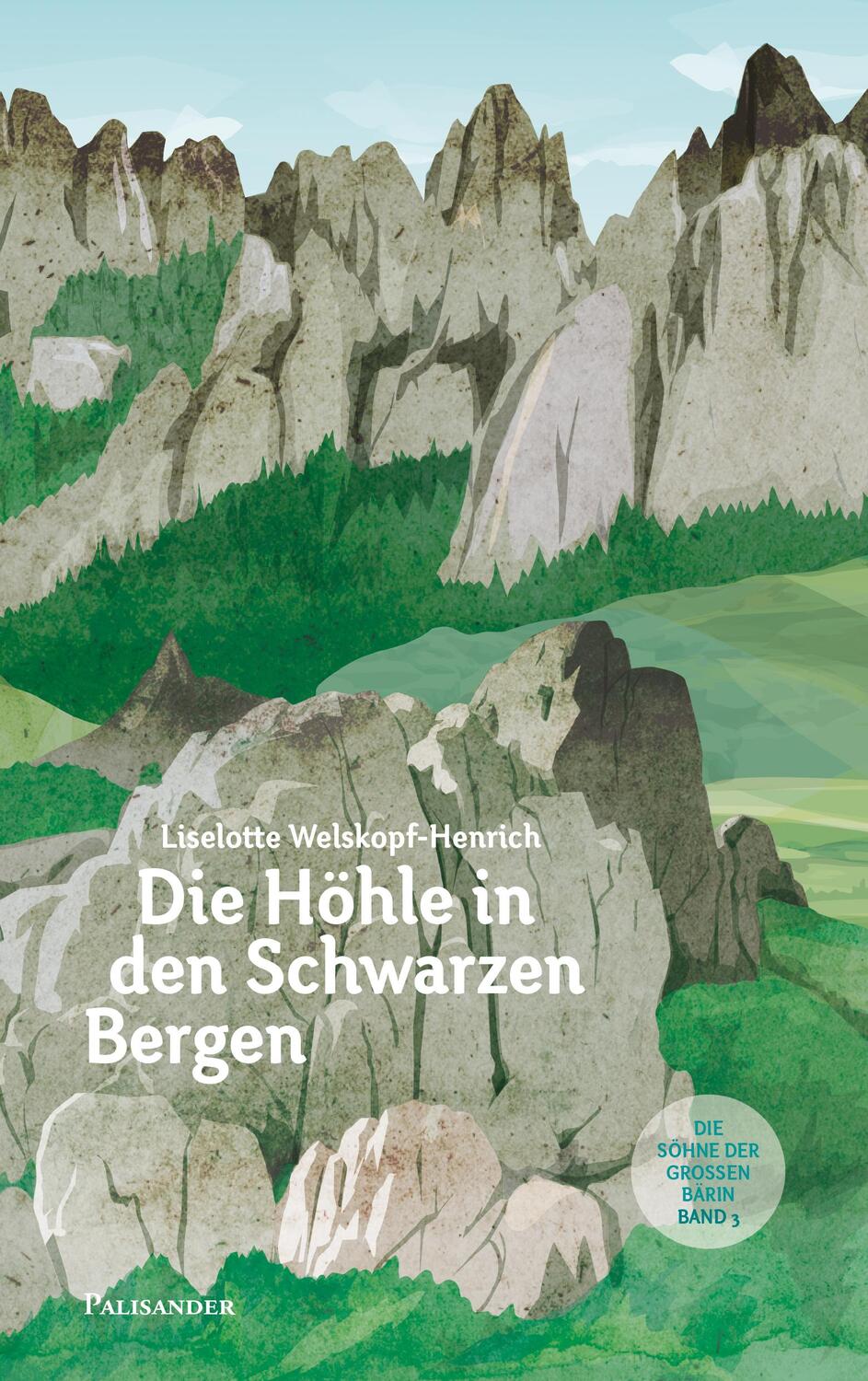 Cover: 9783957840240 | Die Höhle in den schwarzen Bergen | Liselotte Welskopf-Henrich | Buch