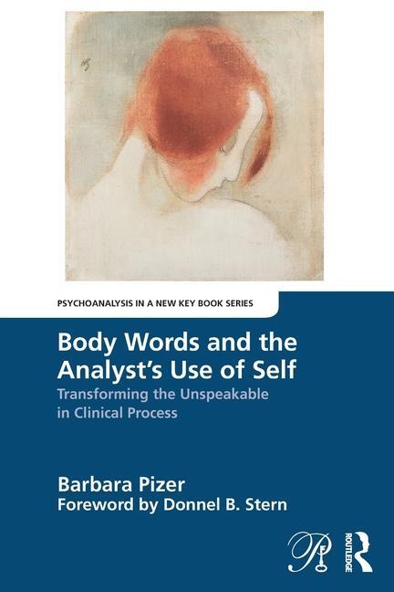Cover: 9781032666280 | Body Words and the Analyst's Use of Self | Barbara Pizer | Taschenbuch