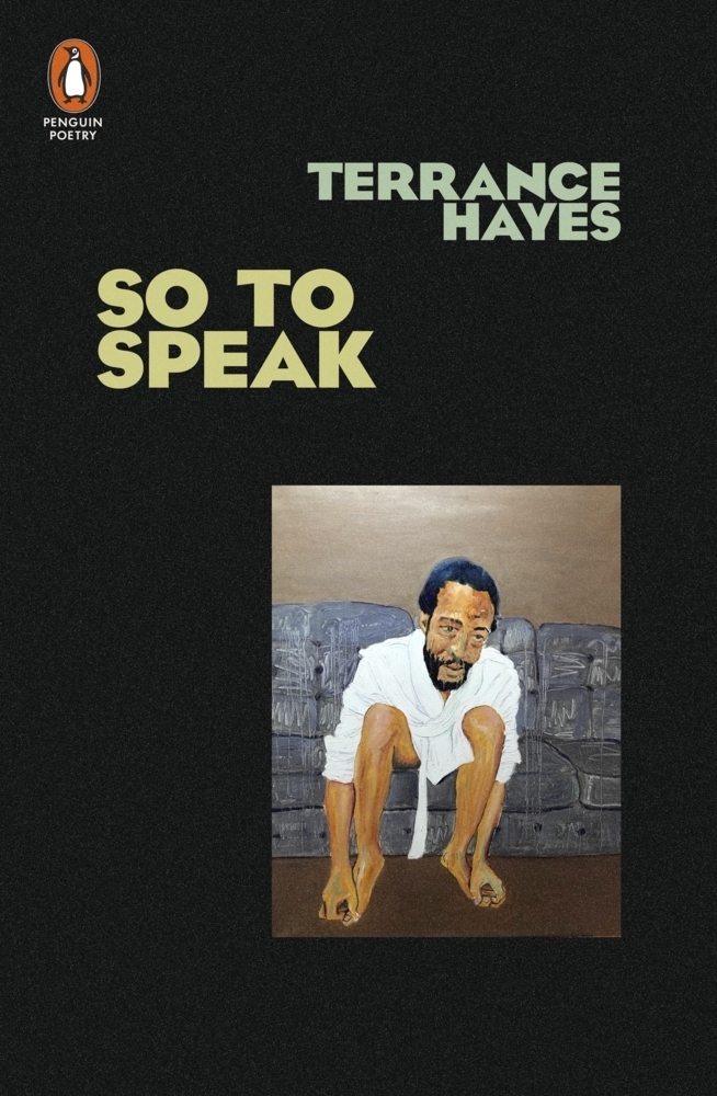 Cover: 9781802063387 | So to Speak | Terrance Hayes | Taschenbuch | Englisch | 2023