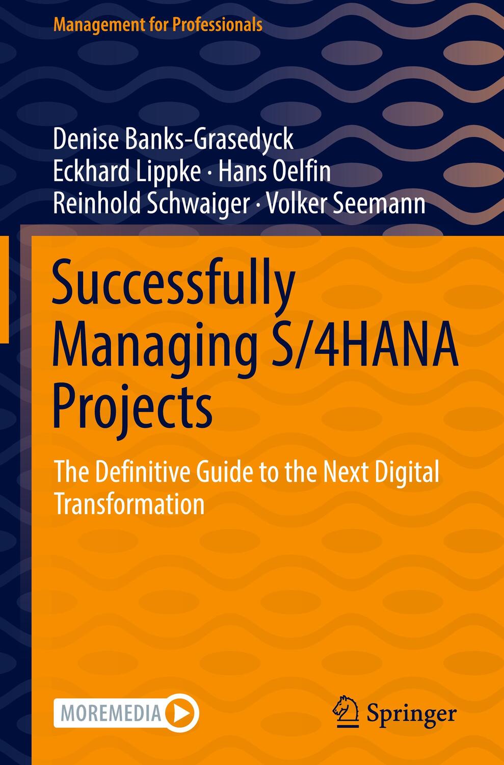 Cover: 9783030860837 | Successfully Managing S/4HANA Projects | Banks-Grasedyck (u. a.)