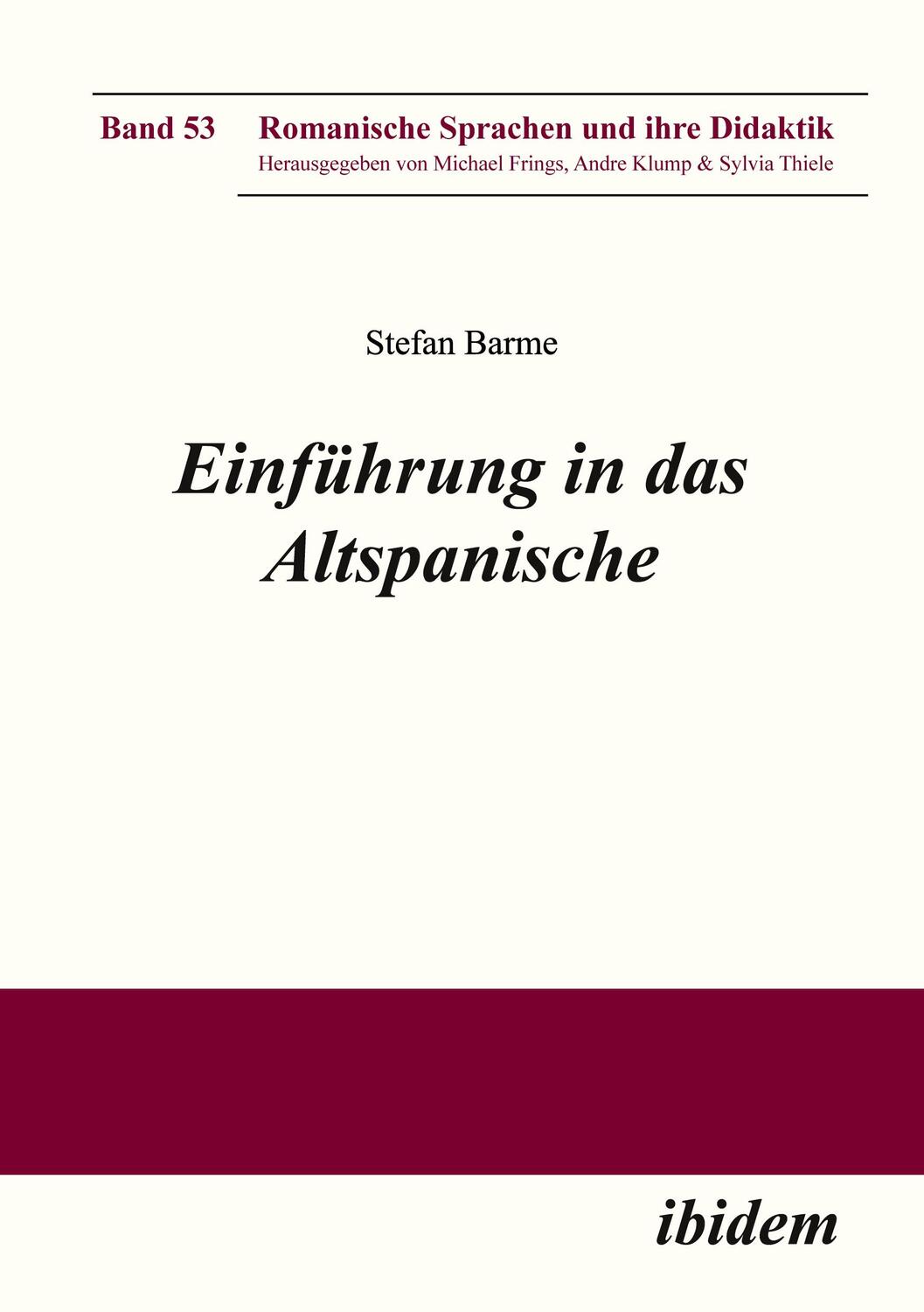 Cover: 9783838206837 | Einführung in das Altspanische | Stefan Barme | Taschenbuch | Deutsch