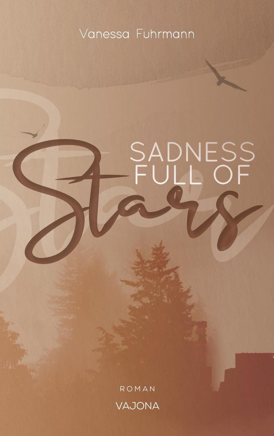 Cover: 9783987180231 | SADNESS FULL OF Stars (Native-Reihe 1) | Vanessa Fuhrmann | Buch