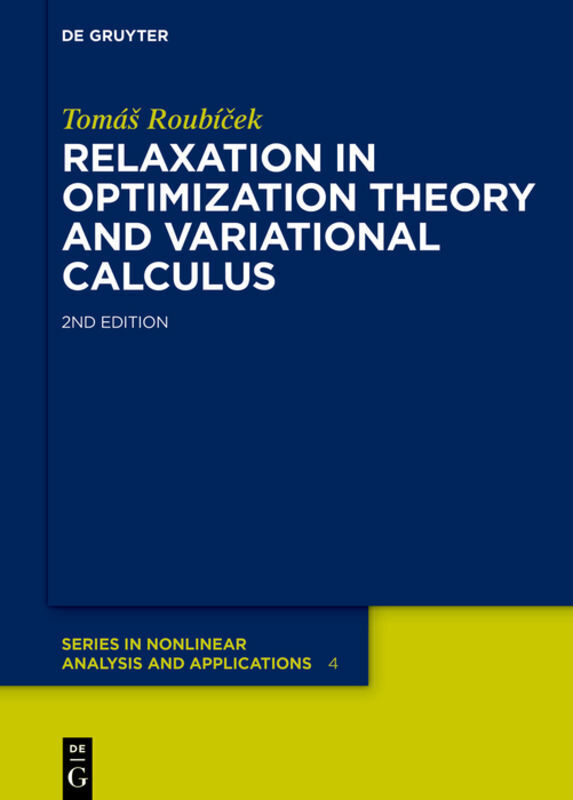 Cover: 9783110589627 | Relaxation in Optimization Theory and Variational Calculus | Roubícek