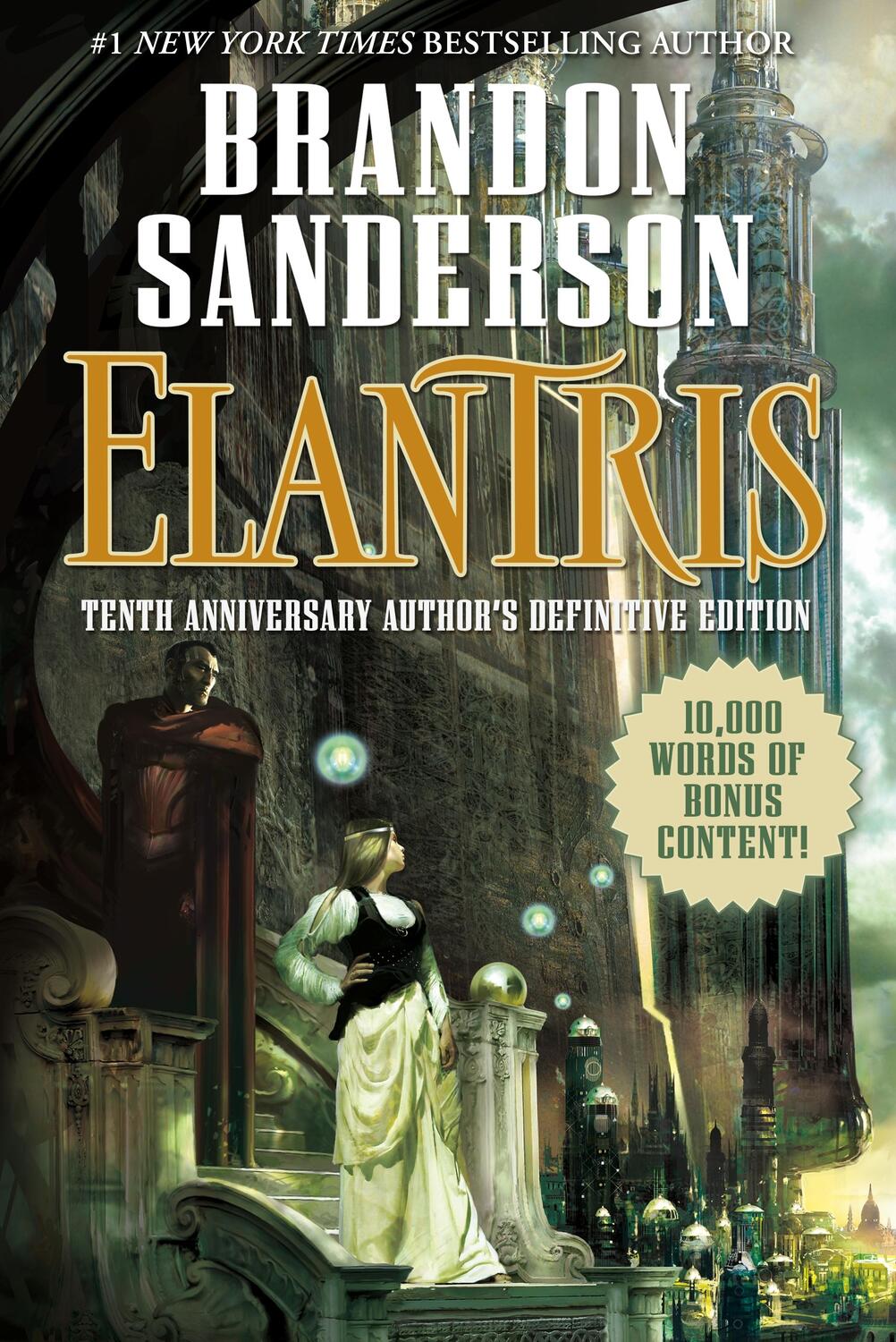 Cover: 9780765383105 | Elantris: Tenth Anniversary Author's Definitive Edition | Sanderson