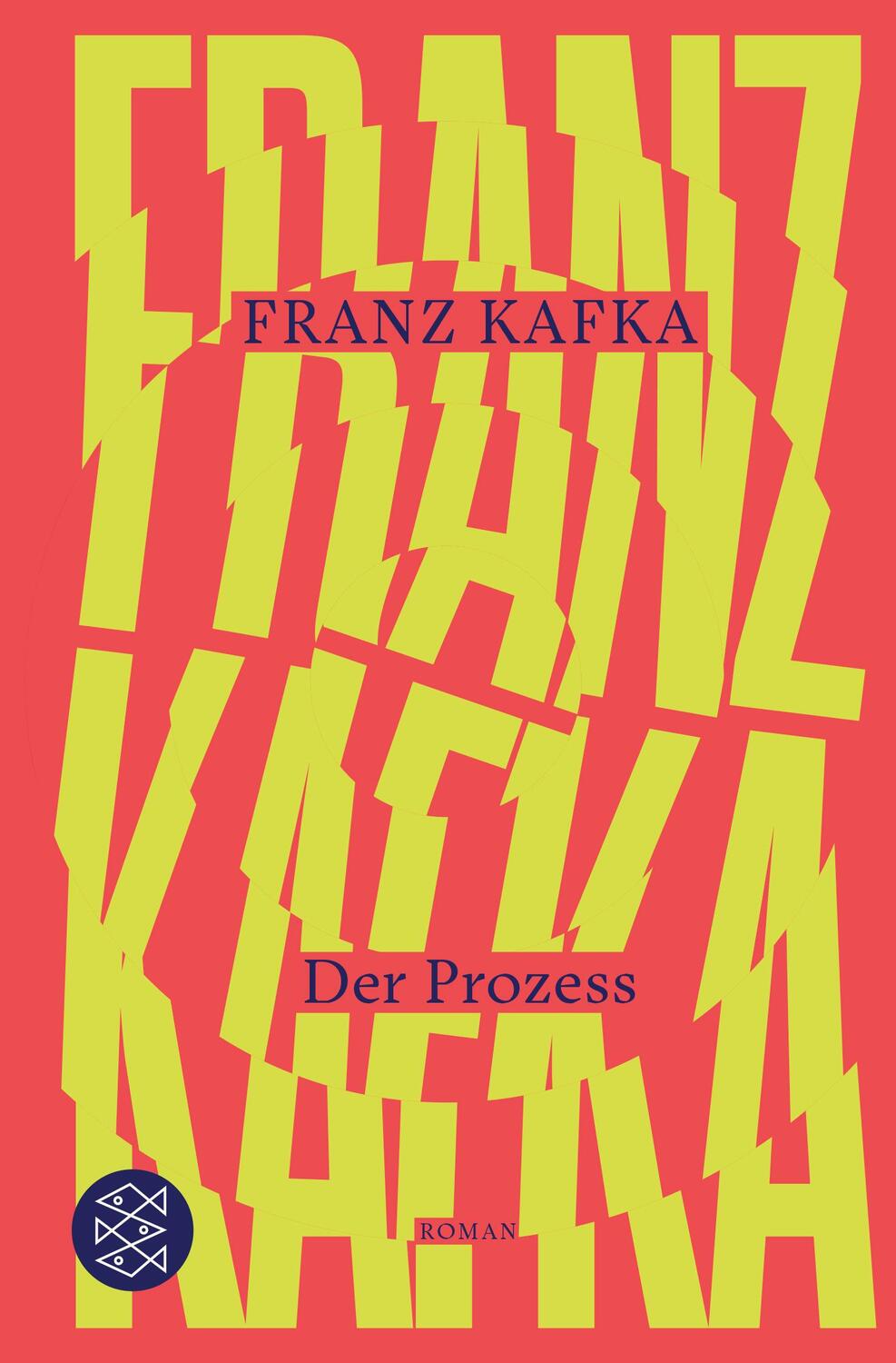 Cover: 9783596709625 | Der Prozess | Roman | Franz Kafka | Buch | 304 S. | Deutsch | 2023