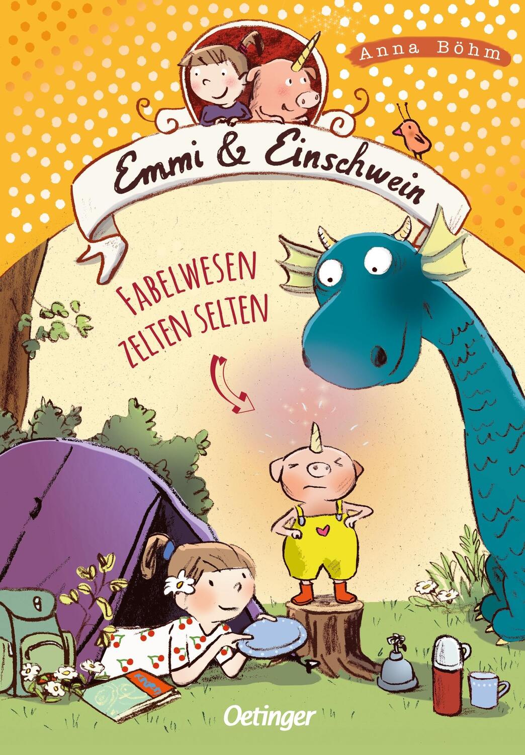 Cover: 9783751202343 | Emmi &amp; Einschwein 6. Fabelwesen zelten selten | Anna Böhm | Buch