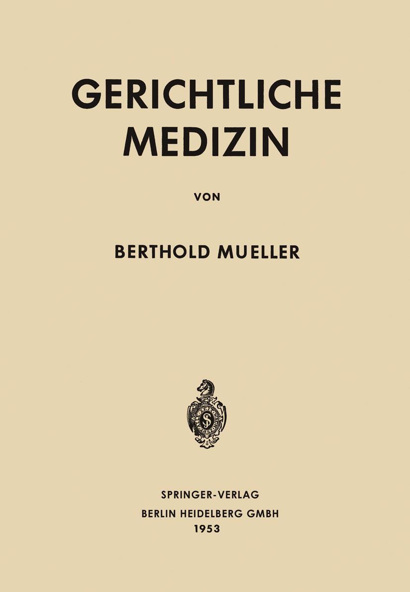 Cover: 9783662272176 | Gerichtliche Medizin | Berthold Mueller | Taschenbuch | Paperback