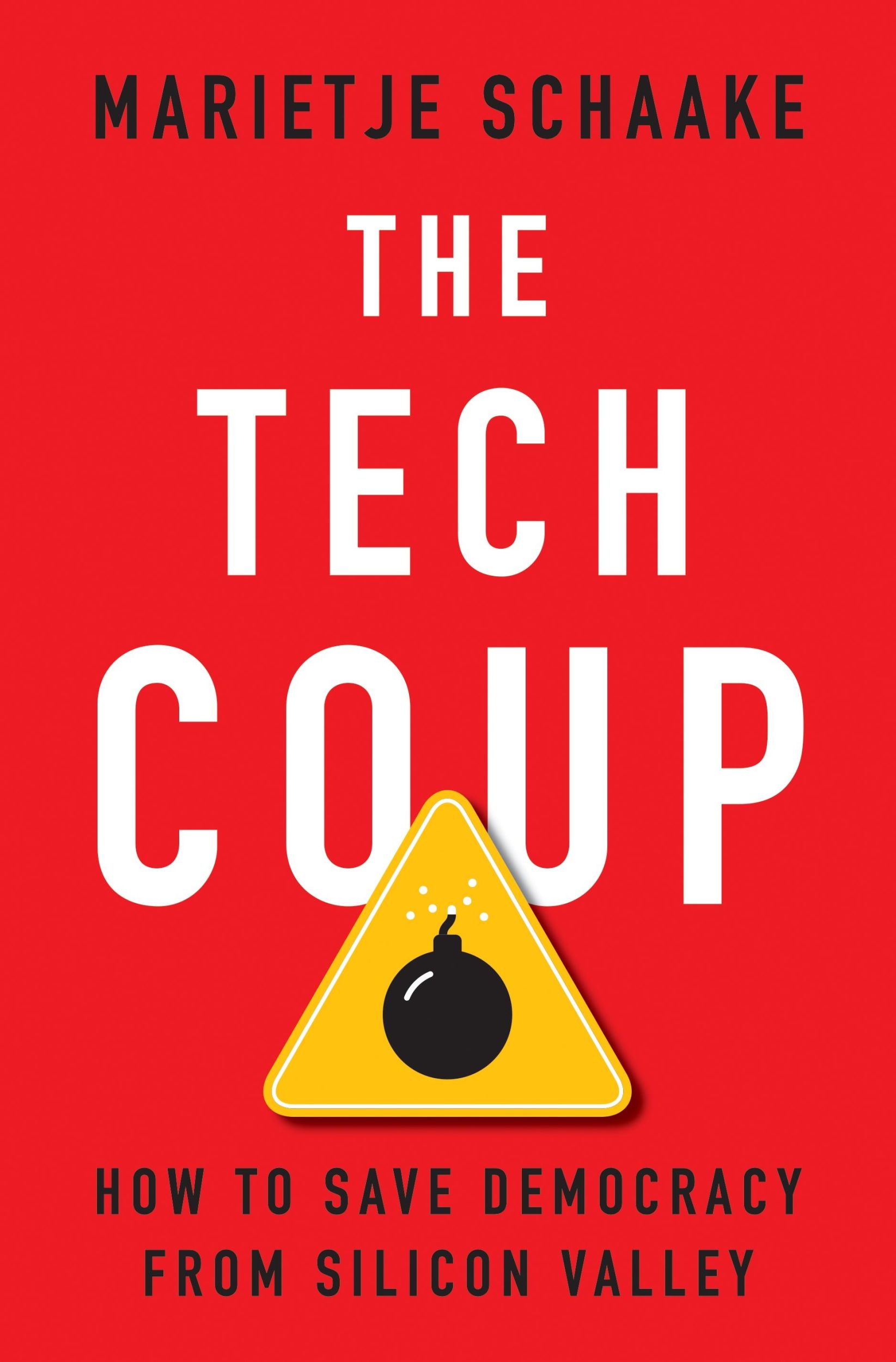 Cover: 9780691241173 | The Tech Coup | How to Save Democracy from Silicon Valley | Schaake